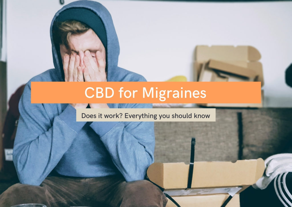 CBD oil for migraines: everything you should know