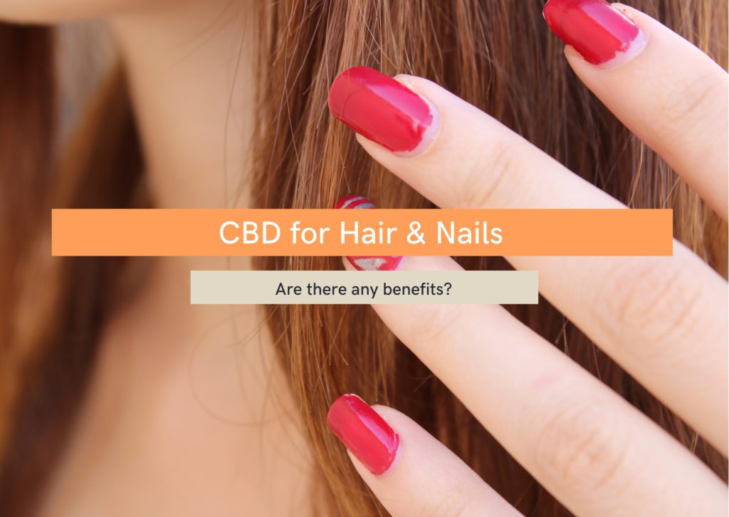CBD oil for hair and nails