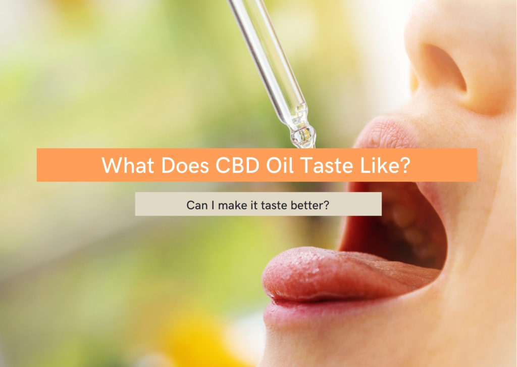what does cbd oil taste like
