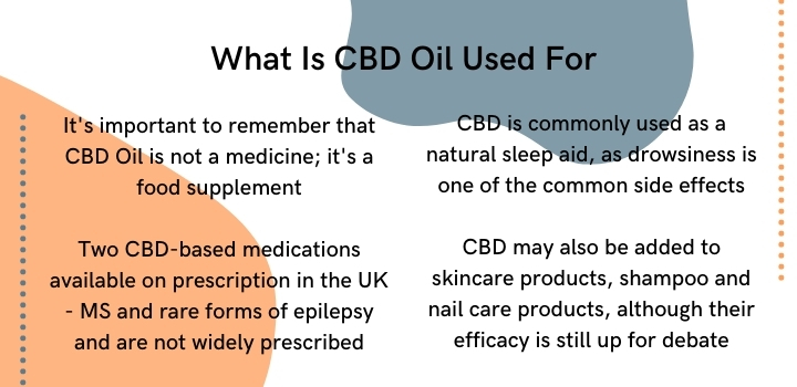 What is CBD oil used for